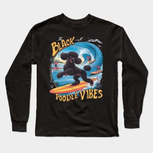 Aquatic Black Poodle: Surfing the Big Wave Long Sleeve T-Shirt